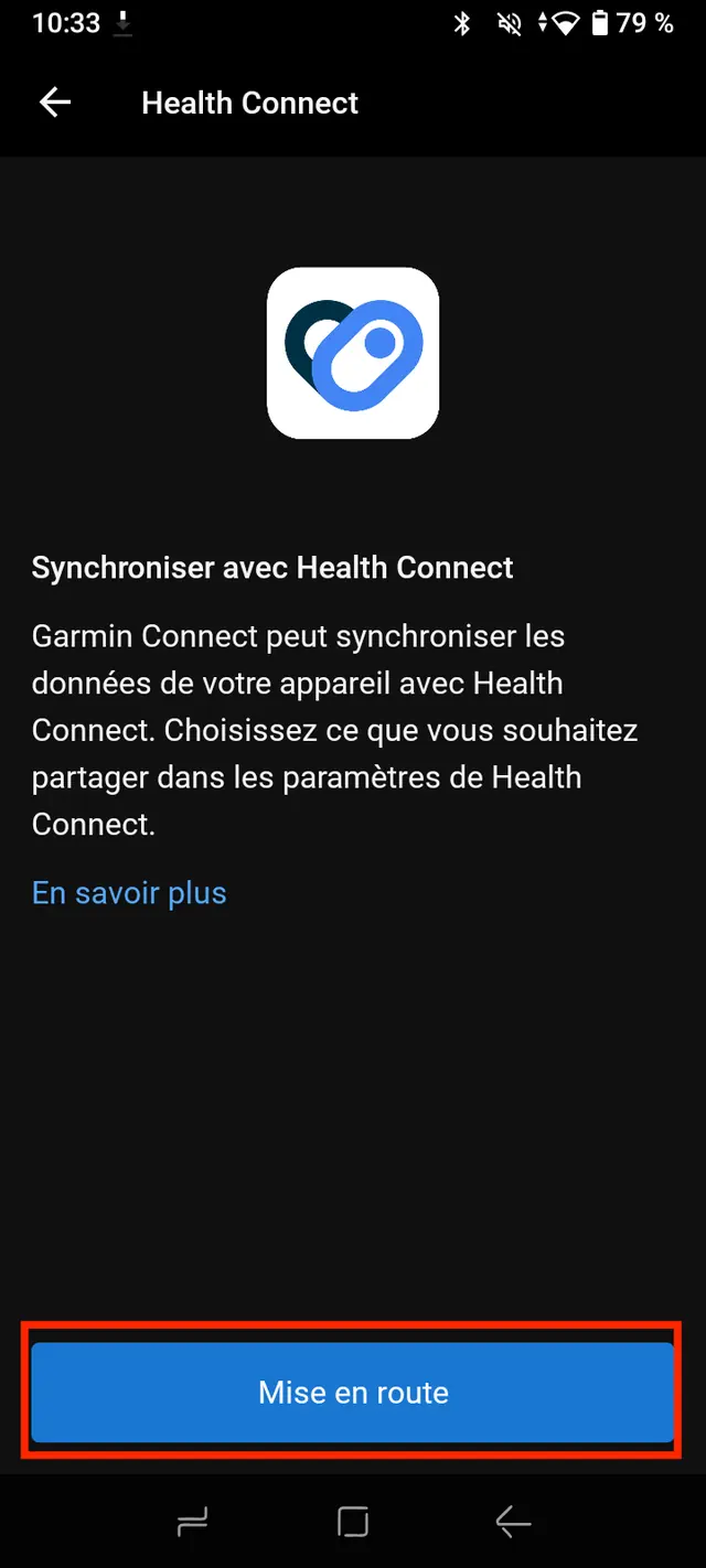 Écran Synchroniser avec Health Connect, le bouton Mise en route encadré.